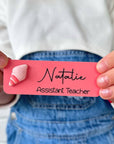 Custom teacher appreciation magnetic name tag