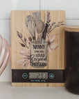 Personalised bamboo kitchen scales with name and “You Are Loved Beyond Measure” quote, stand, gift for cooks 