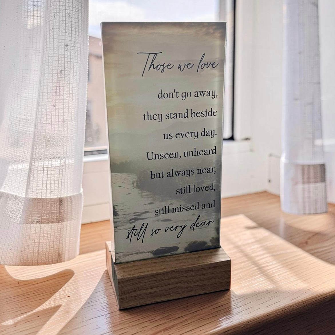 Those We love don't go away plaque