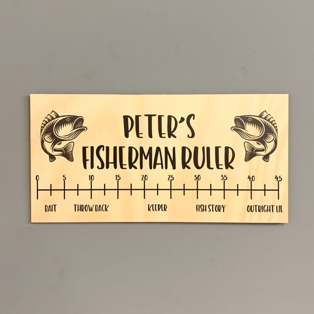Download Fisherman Ruler Sign - Chain Valley Gifts